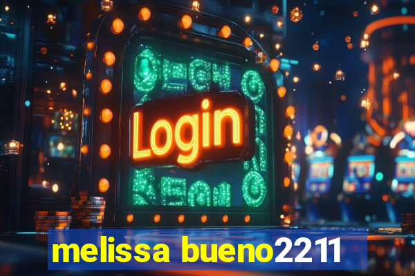 melissa bueno2211